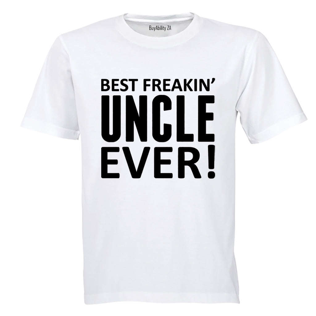 Best Freakin' Uncle - Adults - T-Shirt