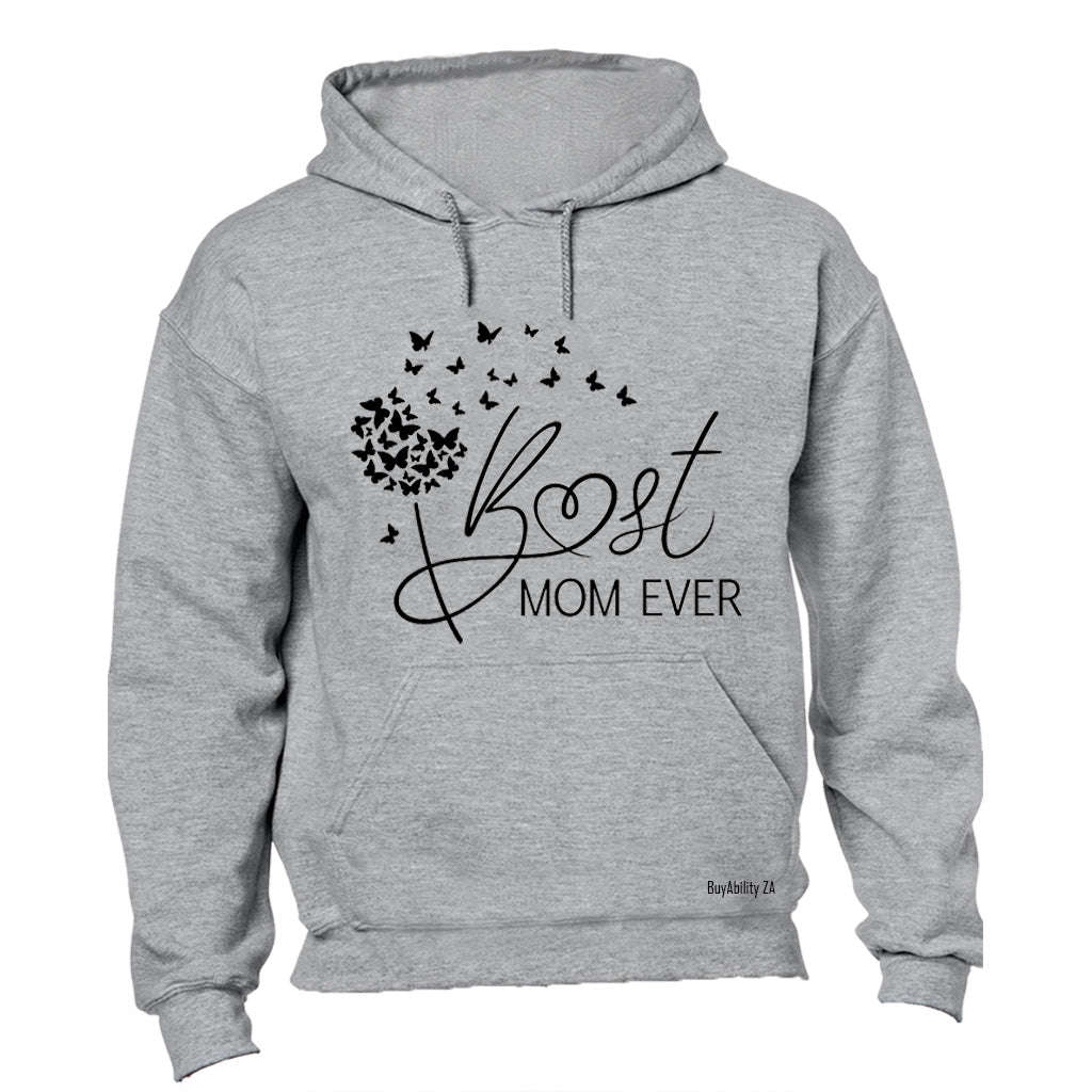 Best Mom Ever - Butterflies - Hoodie