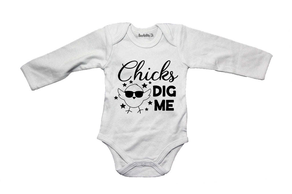 Chicks Dig Me! - Baby Grow