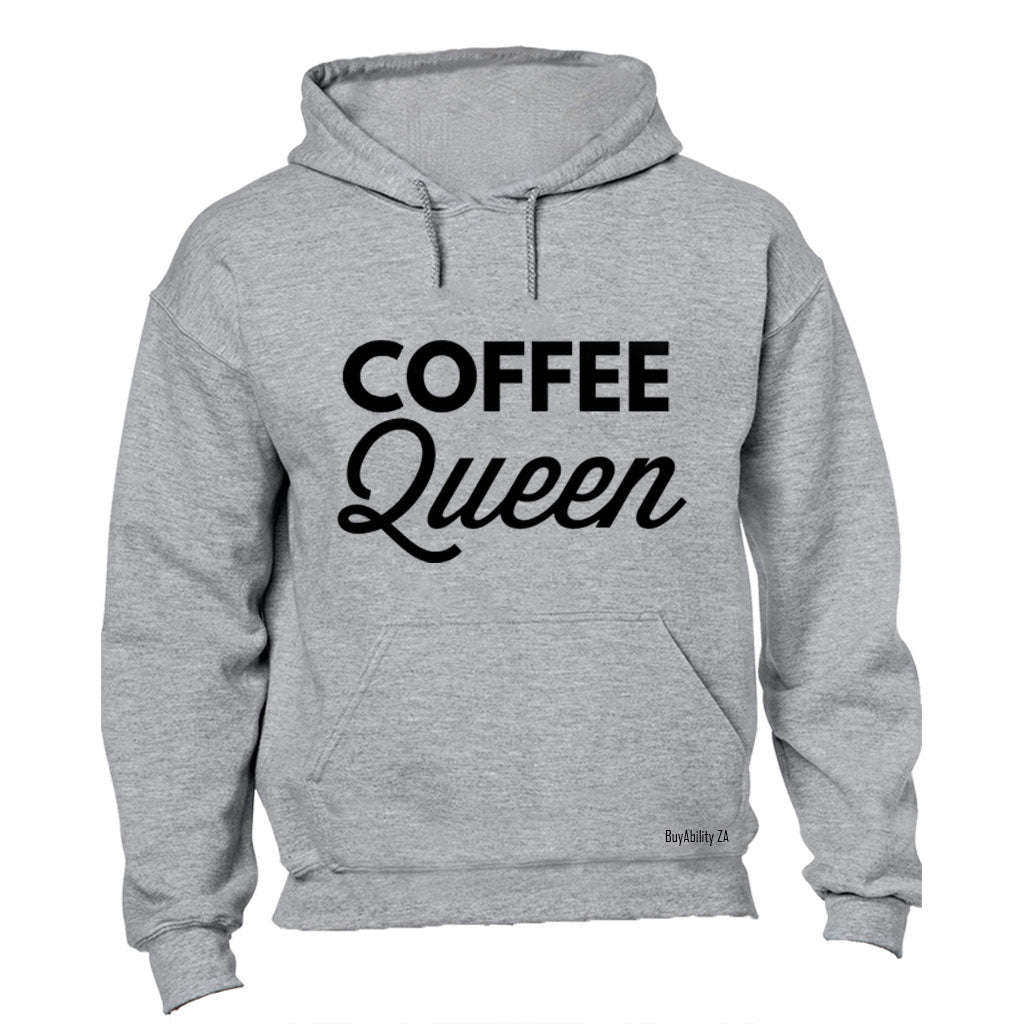 Coffee Queen! - Hoodie