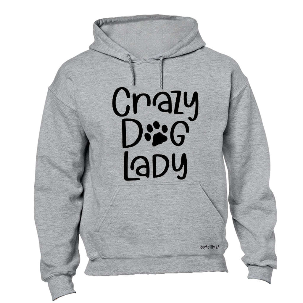 Crazy Dog Lady - Hoodie
