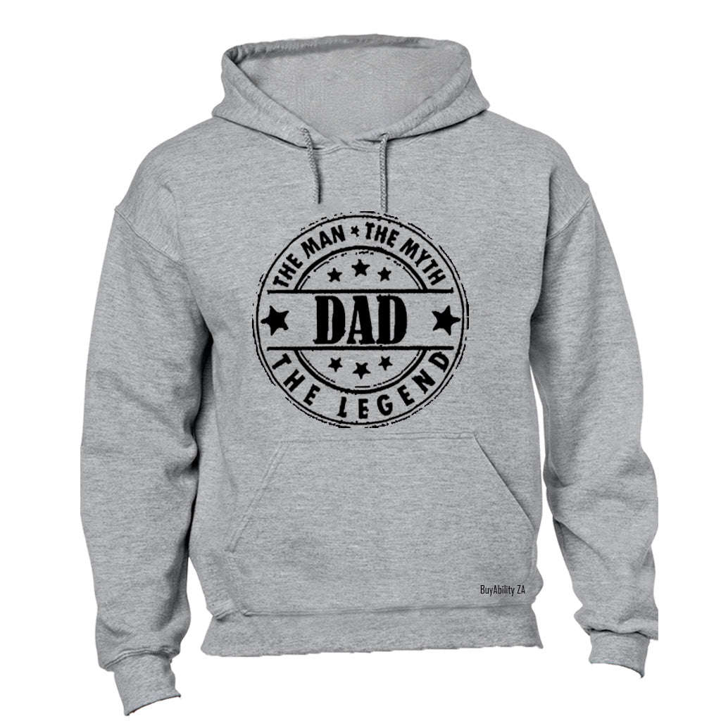 Dad - The Man, The Myth, The Legend! - Hoodie
