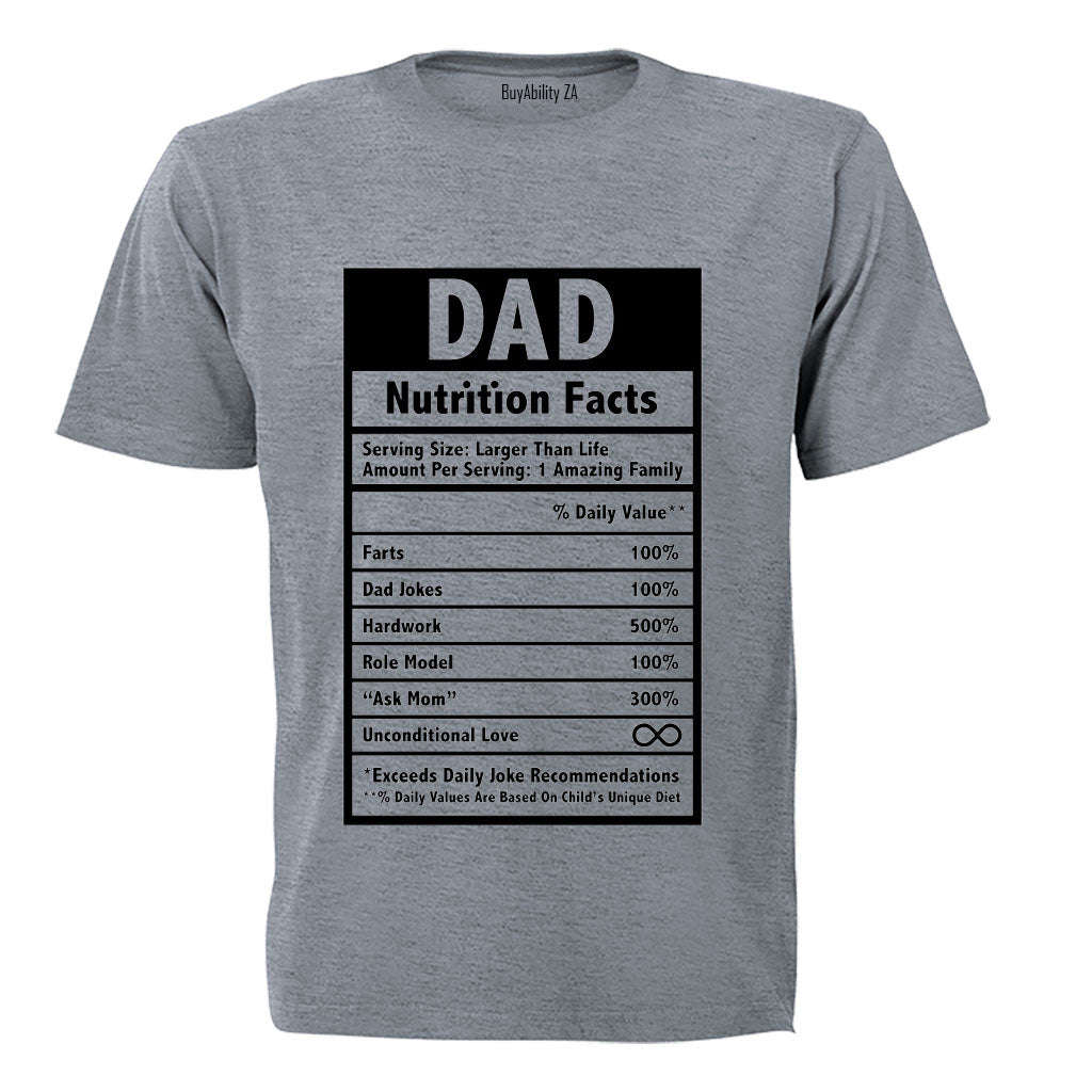 DAD - Nutrition Facts - Adults - T-Shirt