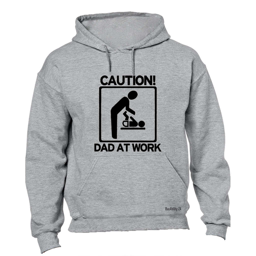 Dad At Work - Hoodie