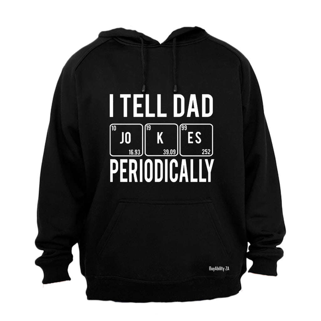 DAD Jokes Periodically - Hoodie