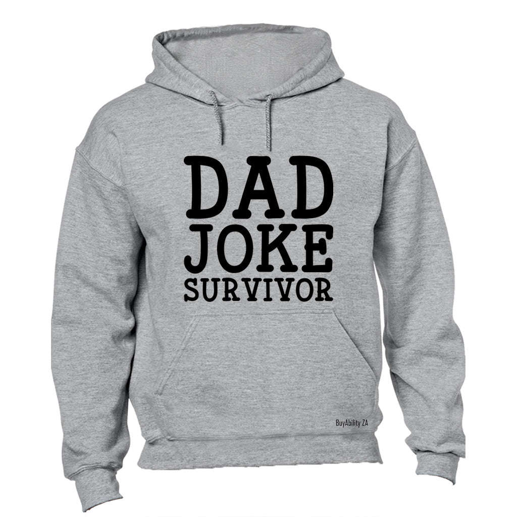 Dad Joke Survivor - Hoodie