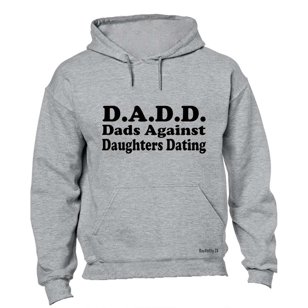Dads Against Daughters Dating - Hoodie
