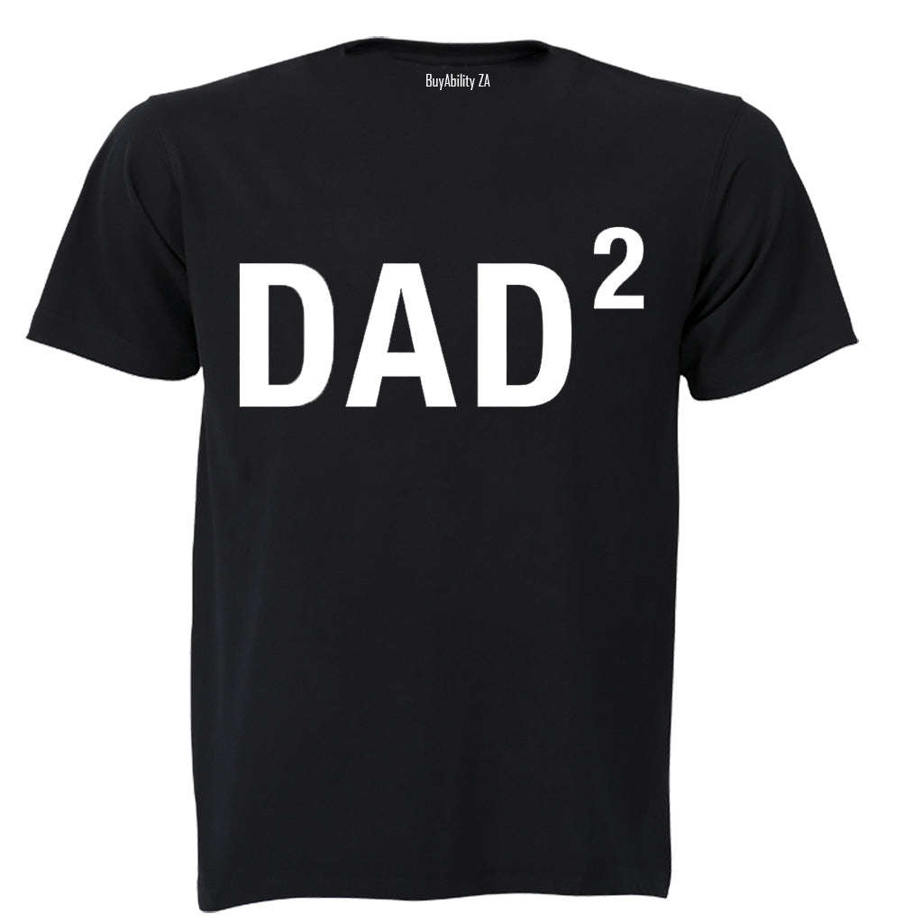 DAD to the Power of 2 - Adults - T-Shirt