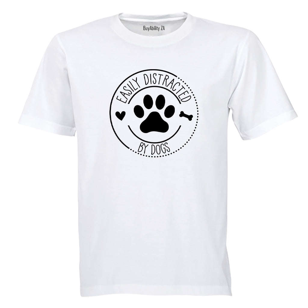 Distracted by Dogs - Adults - T-Shirt