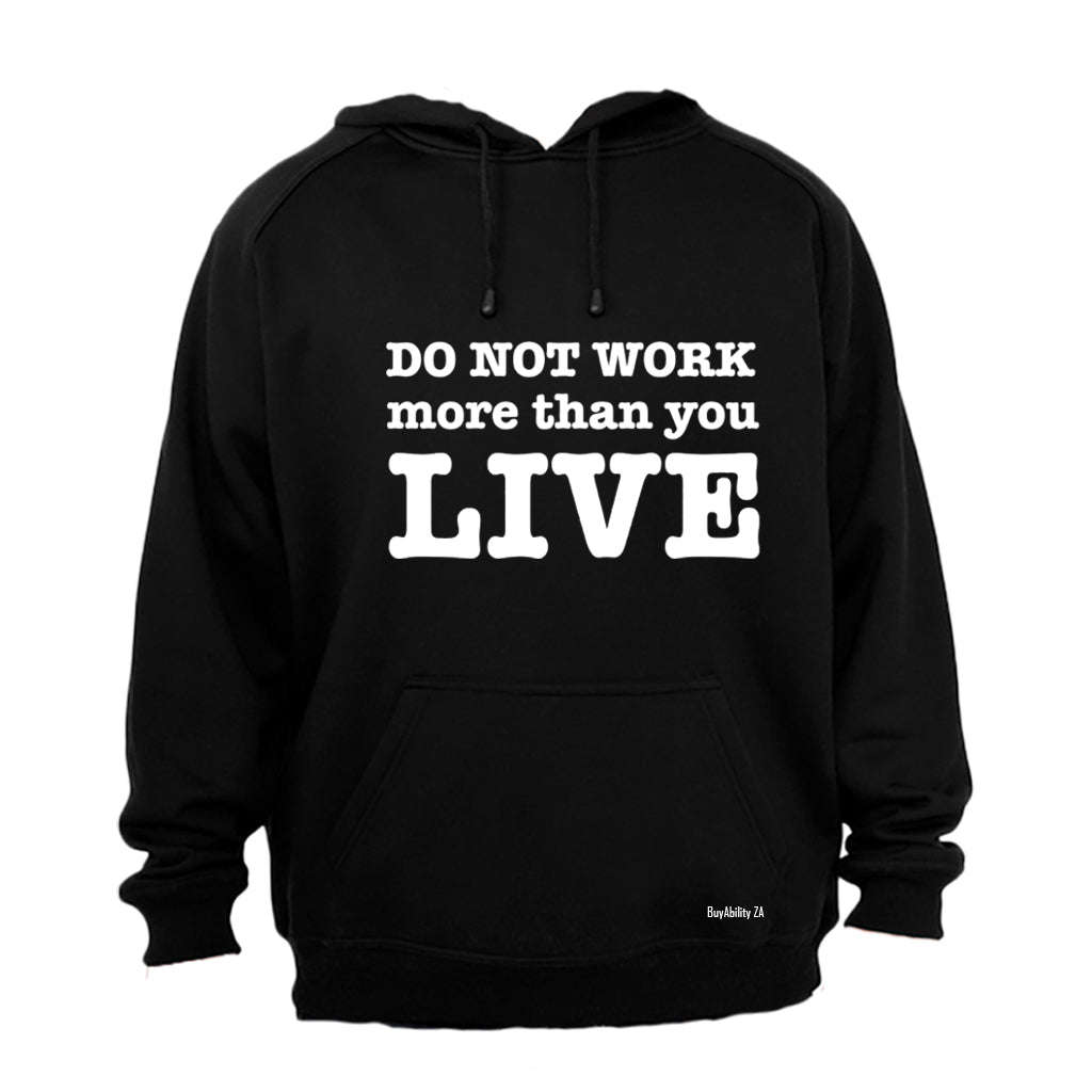Do Not Work - Hoodie