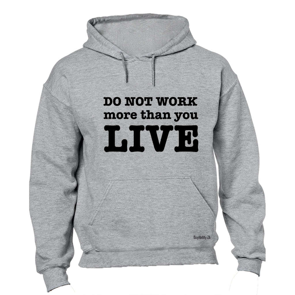 Do Not Work - Hoodie