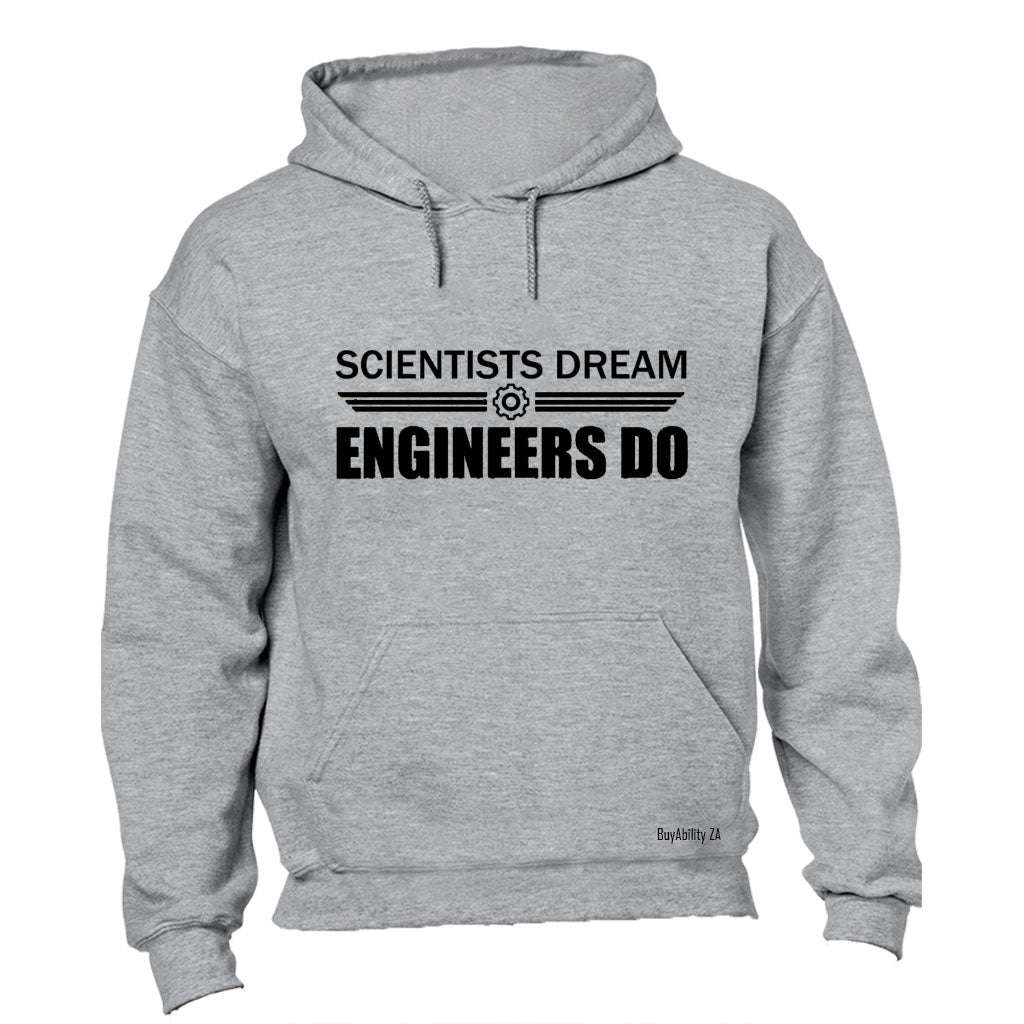 Engineers Do - Hoodie