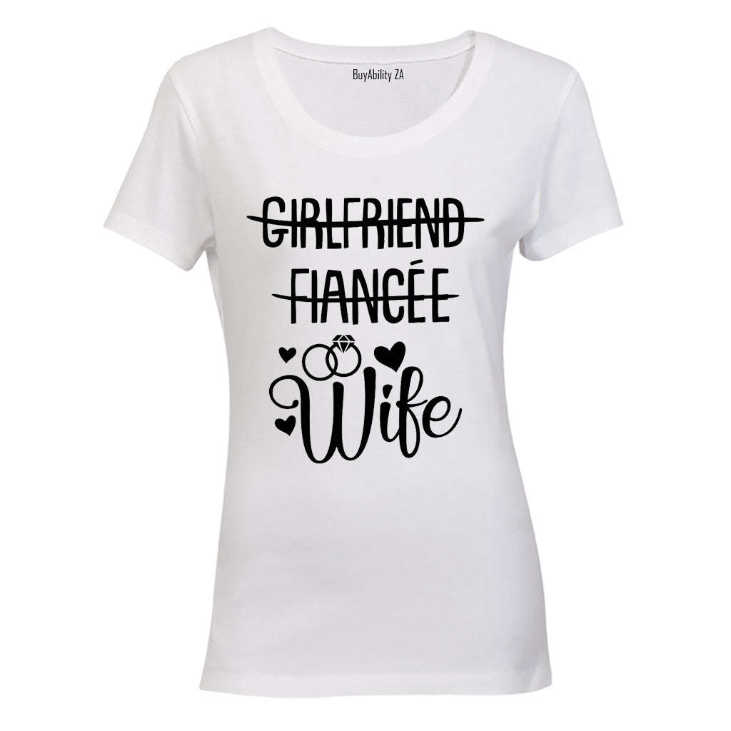 Girlfriend - Fiancee - Wife - Ladies - T-Shirt