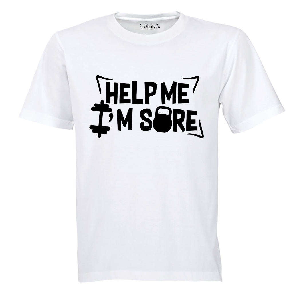 Help Me, I'm Sore - Gym - Adults - T-Shirt