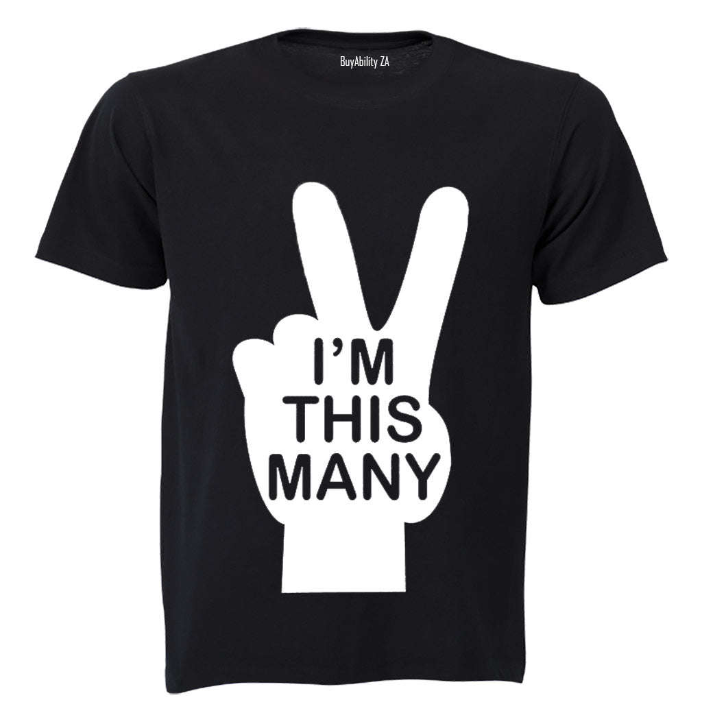 I'm this many - TWO! - Kids T-Shirt