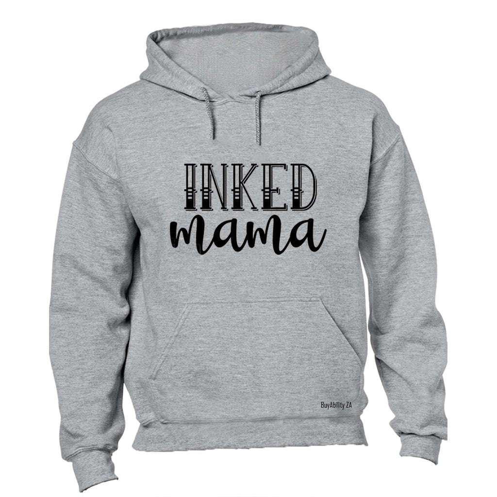 Inked Mama - Hoodie