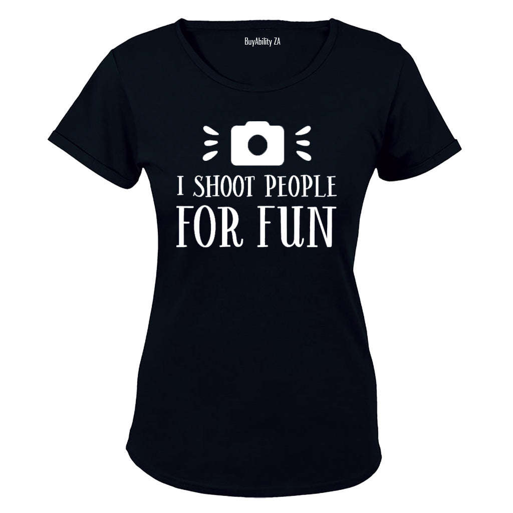 I "Shoot" People for Fun - Photographer - Ladies - T-Shirt