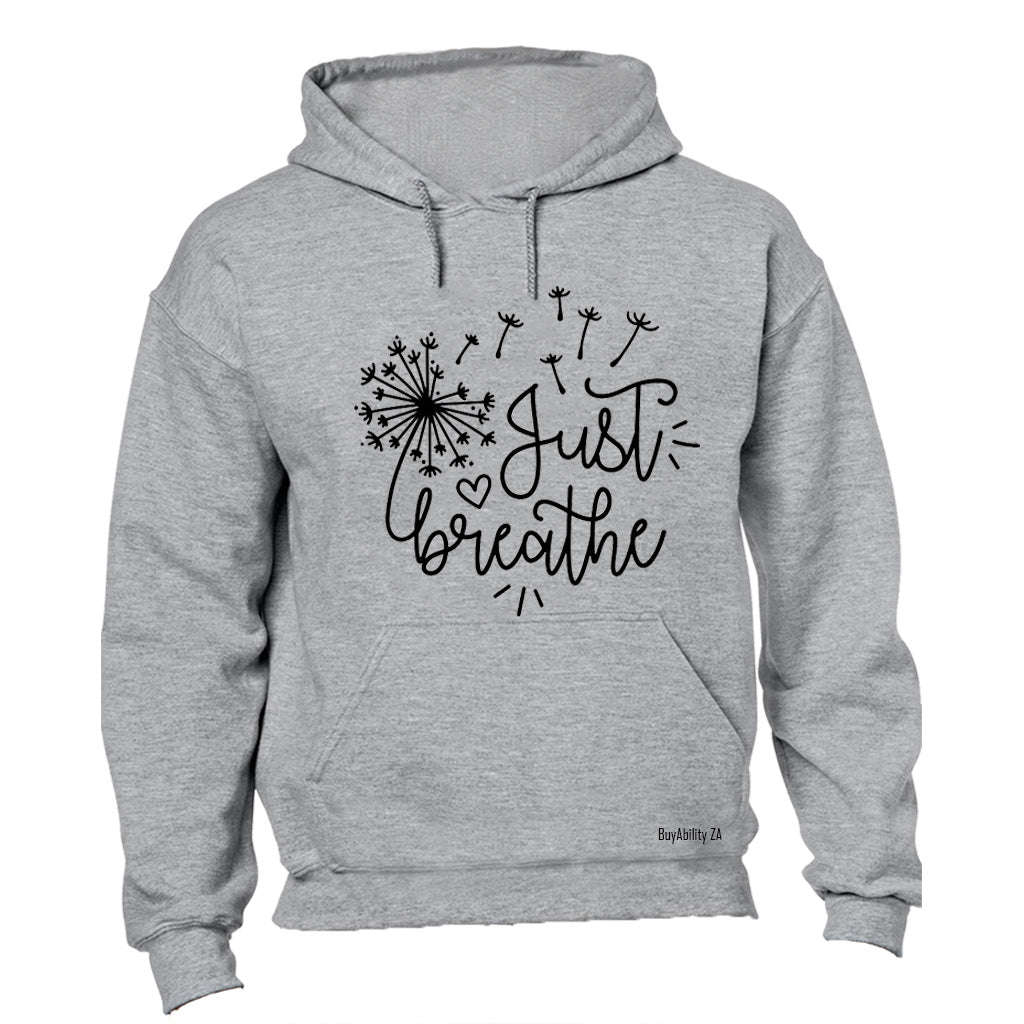 Just Breathe - Hoodie