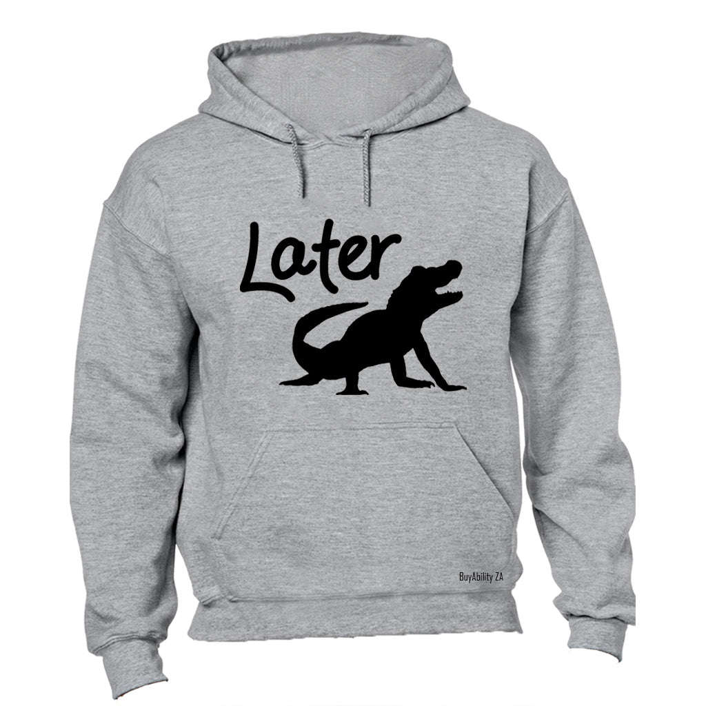 Later Alligator - Hoodie