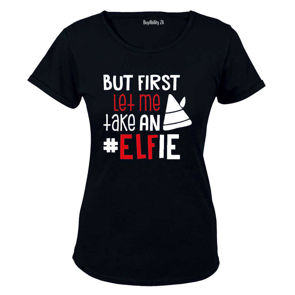Let Me Take an ELFie - Christmas - Ladies - T-Shirt