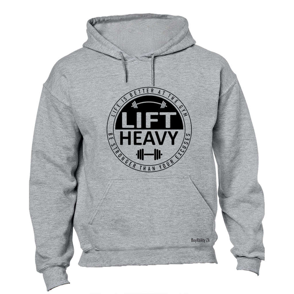 Lift Heavy - Gym - Hoodie