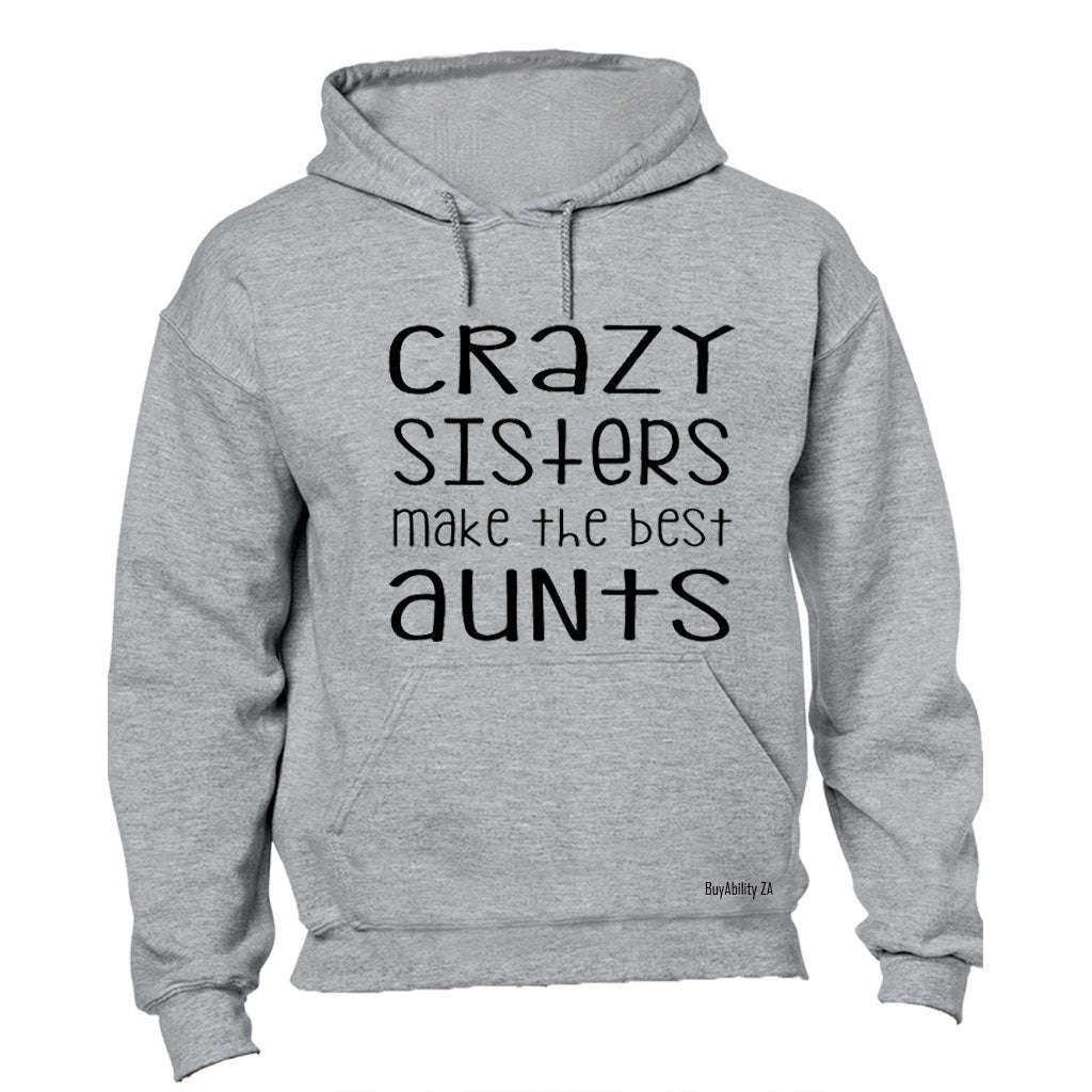 Make The Best Aunts - Hoodie
