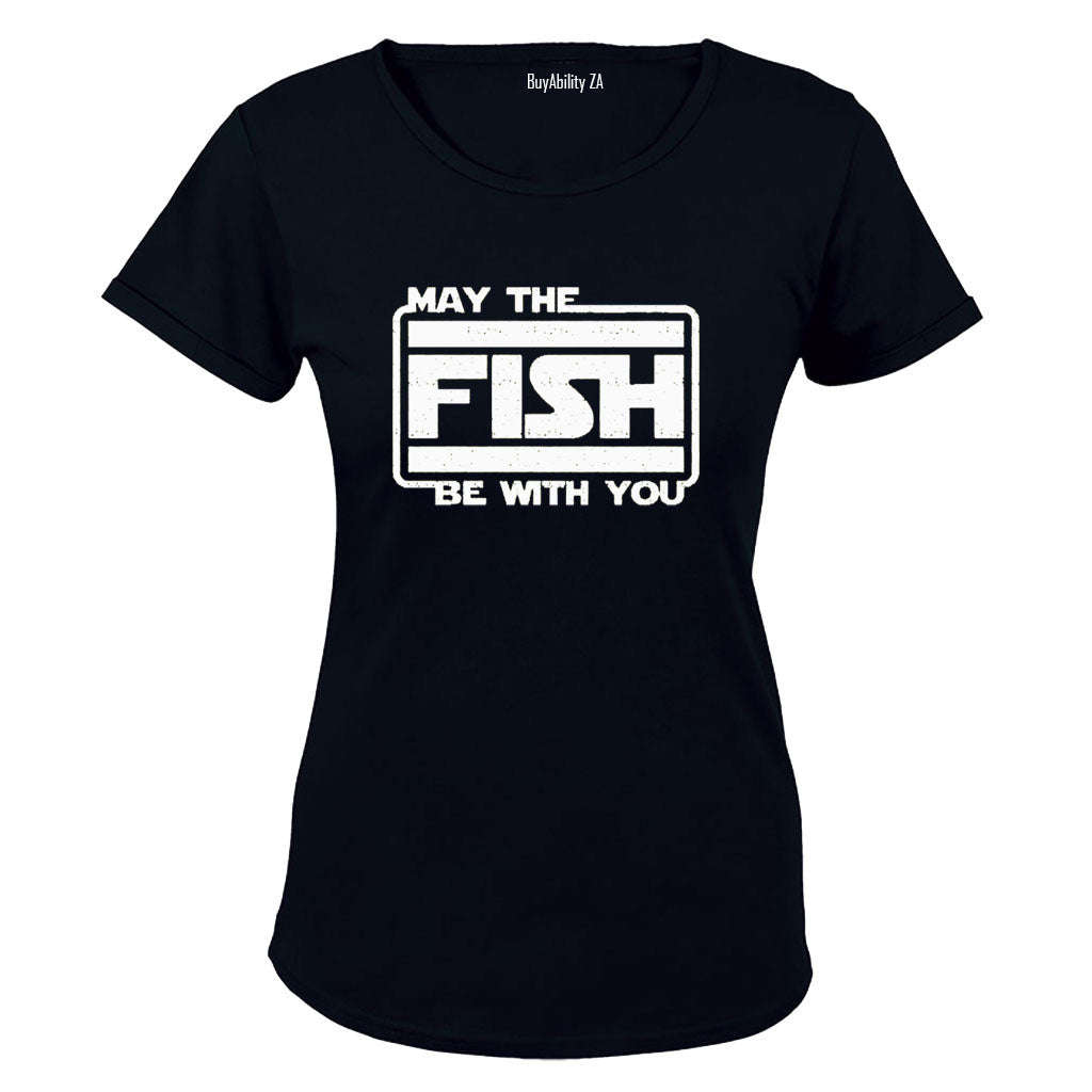 May The Fish Be With You - Ladies - T-Shirt