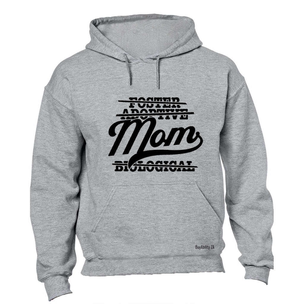 Mom - Just Mom - Hoodie