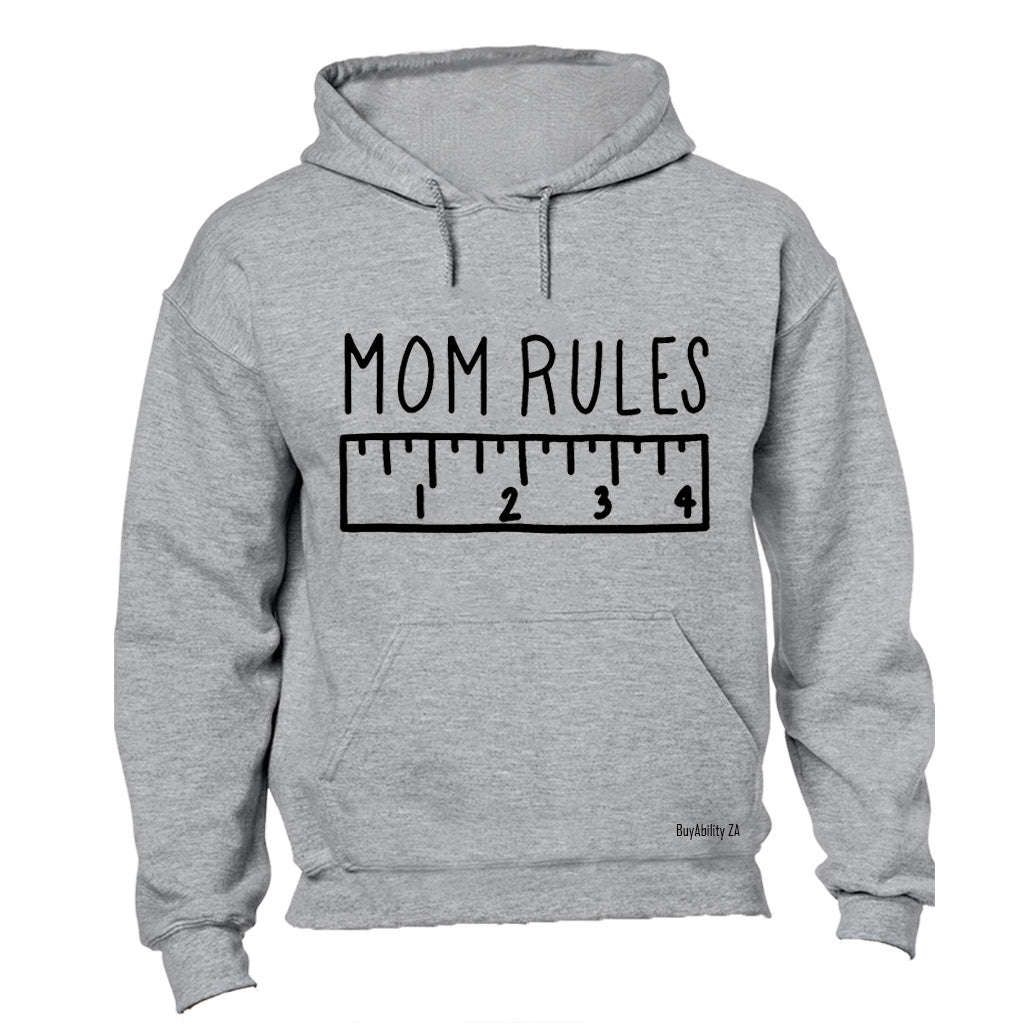 Mom Rules - Hoodie