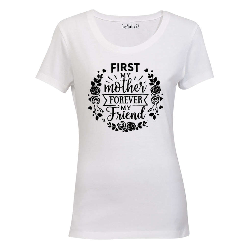 Mother - Forever My Friend - Ladies - T-Shirt
