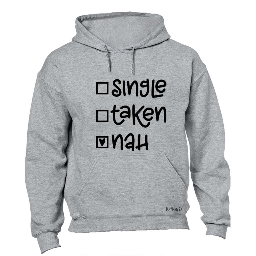 Nah - Hoodie