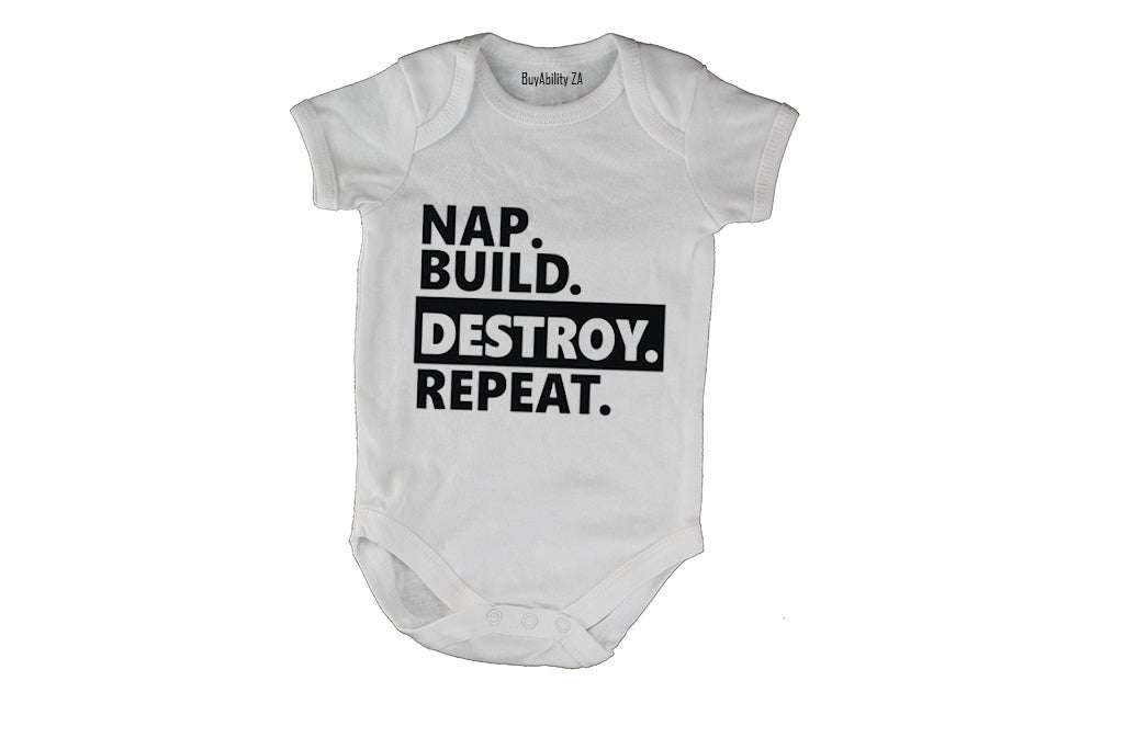 Nap. Build. Destroy. Repeat! - Baby Grow