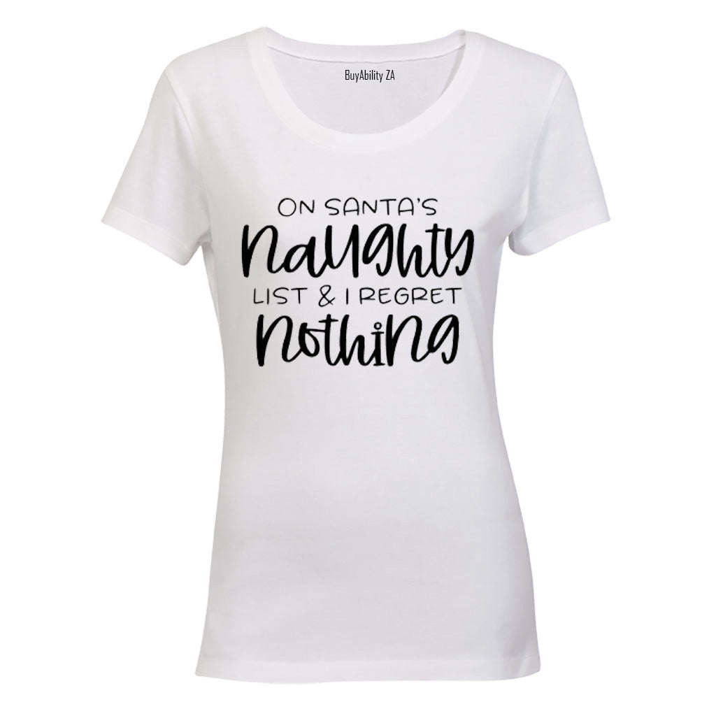 On Santa's Naughty List - Christmas - Ladies - T-Shirt