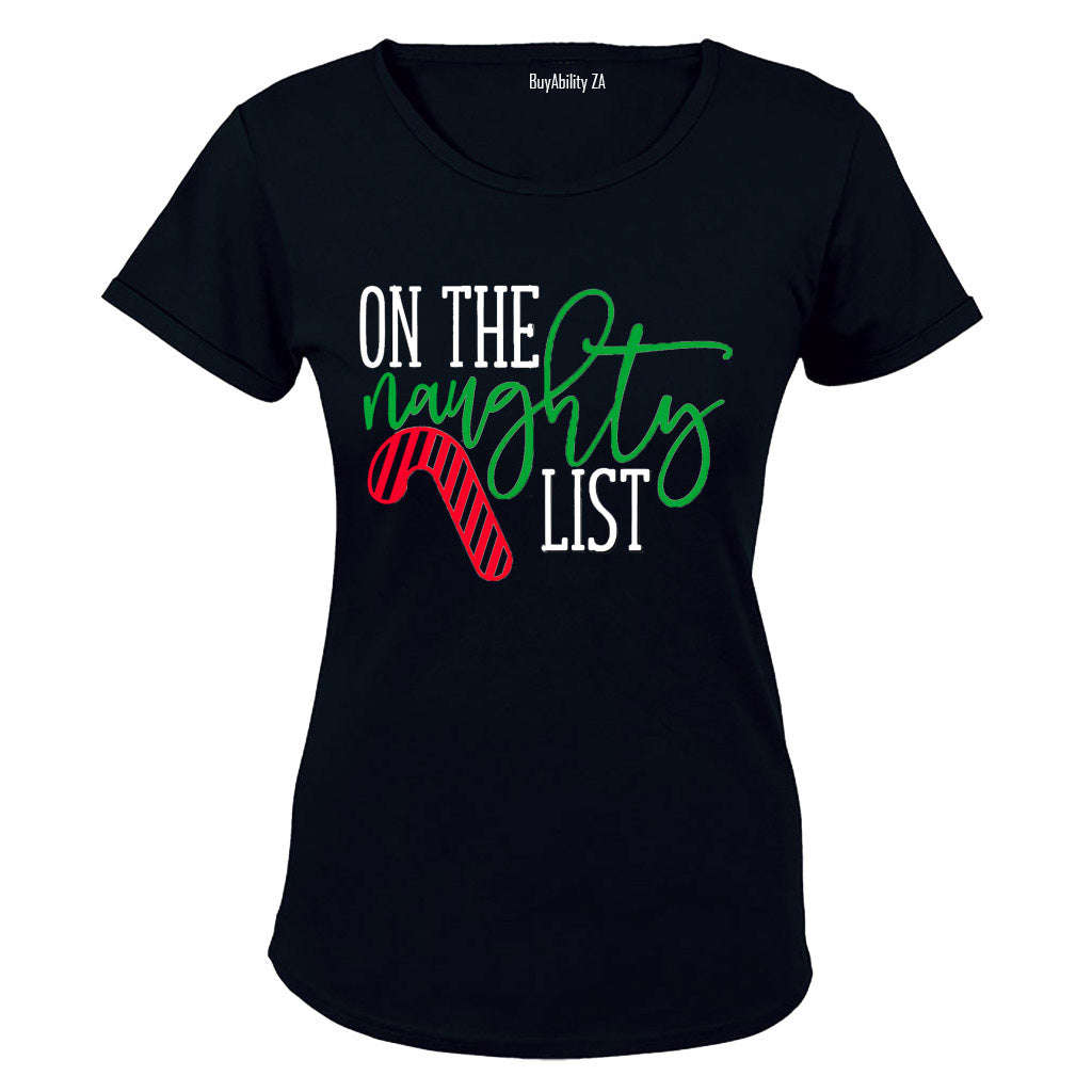 On the Naughty List - Christmas - Ladies - T-Shirt