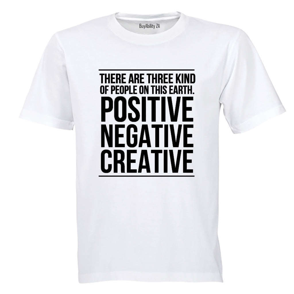 Positive. Negative. Creative - Adults - T-Shirt