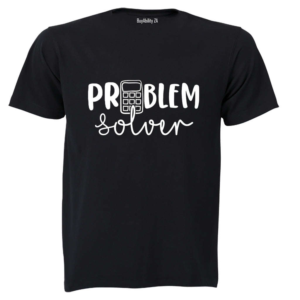 Problem Solver - Adults - T-Shirt
