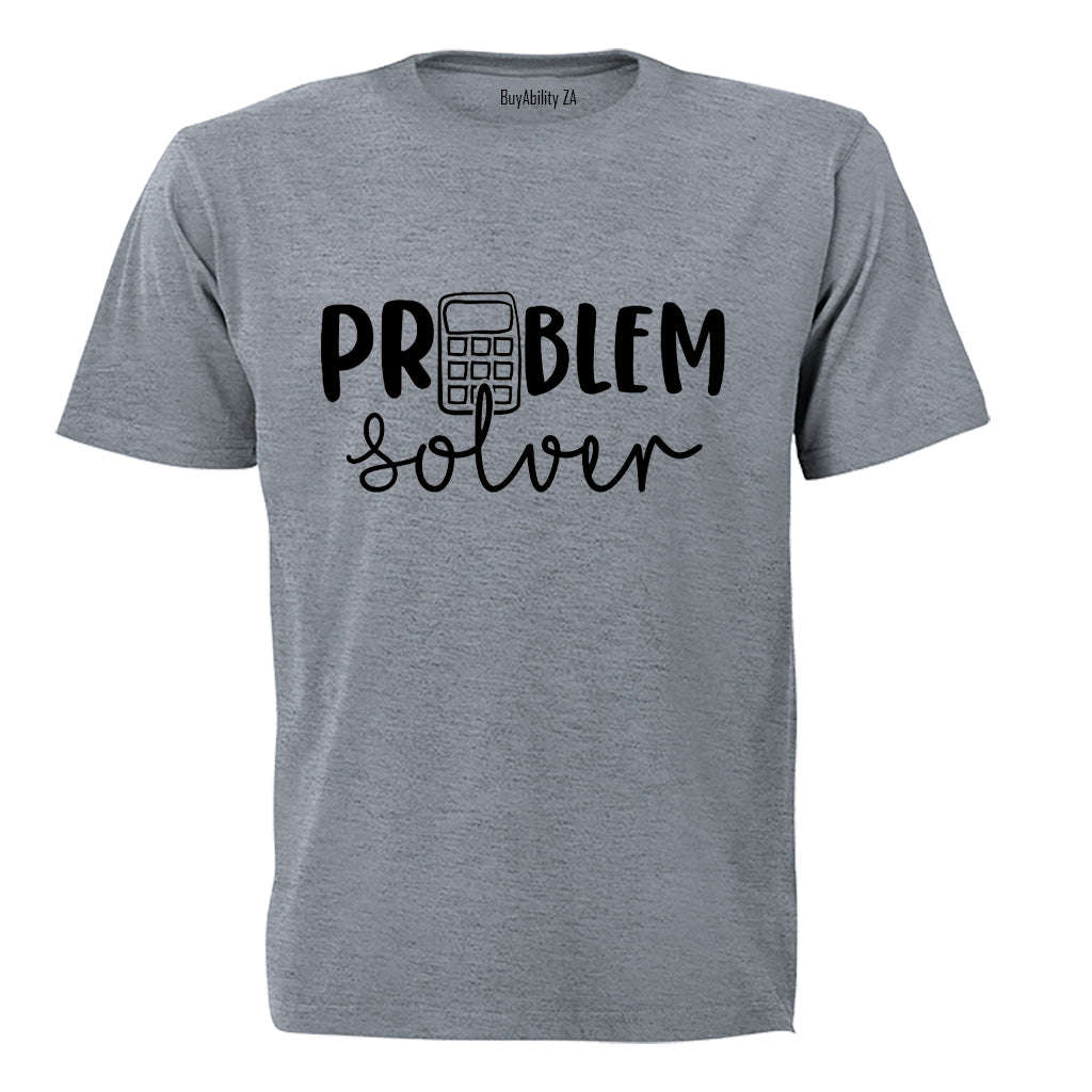 Problem Solver - Adults - T-Shirt