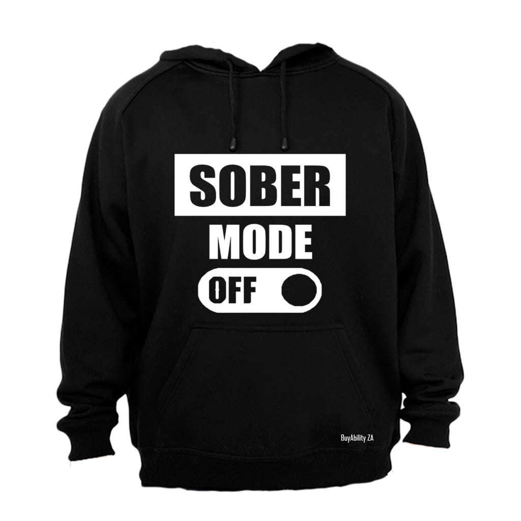 Sober Mode - Hoodie