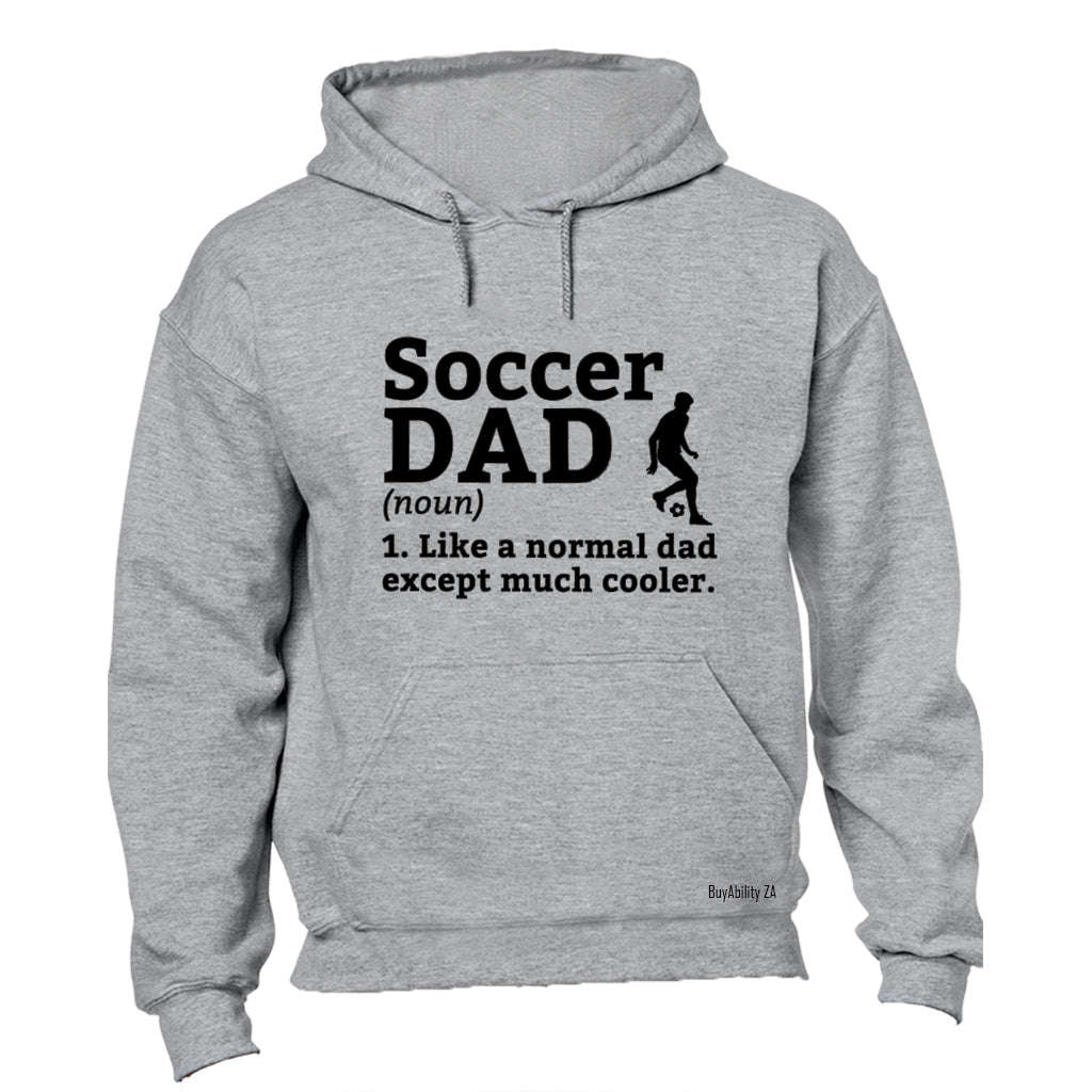 Soccer Dad Definition - Hoodie