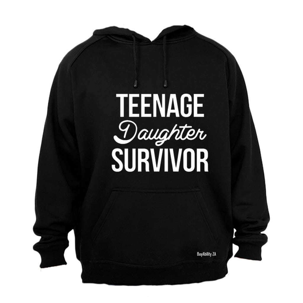 Teenage Daughter Survivor - Hoodie