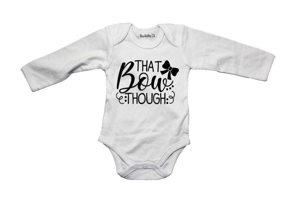 That Bow Though - Baby Grow