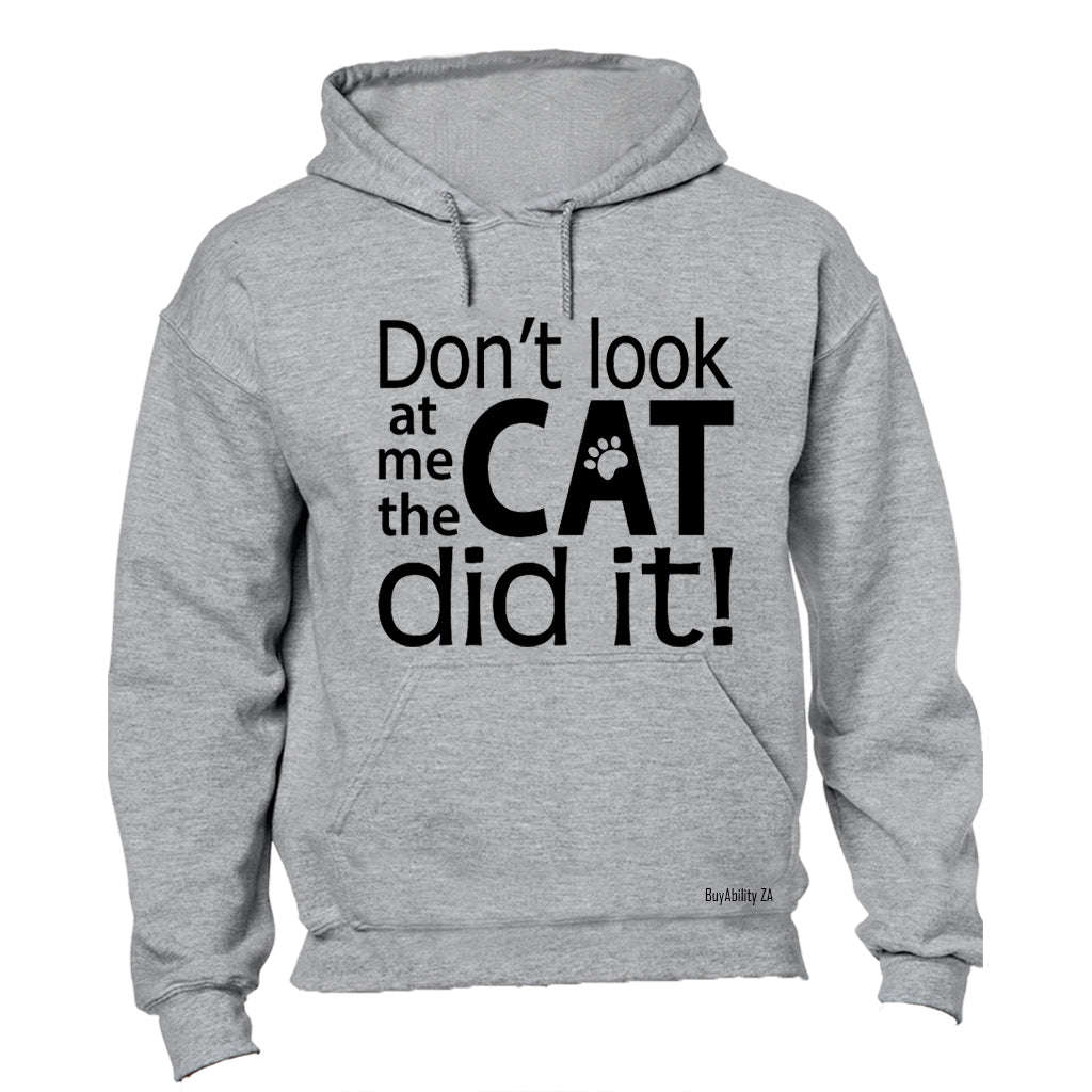 The Cat Did It - Hoodie