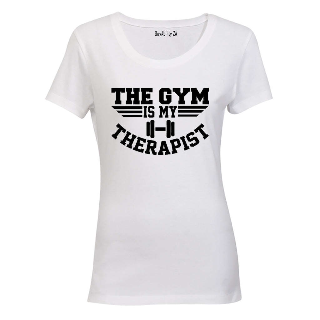 The Gym is my Therapist - Ladies - T-Shirt