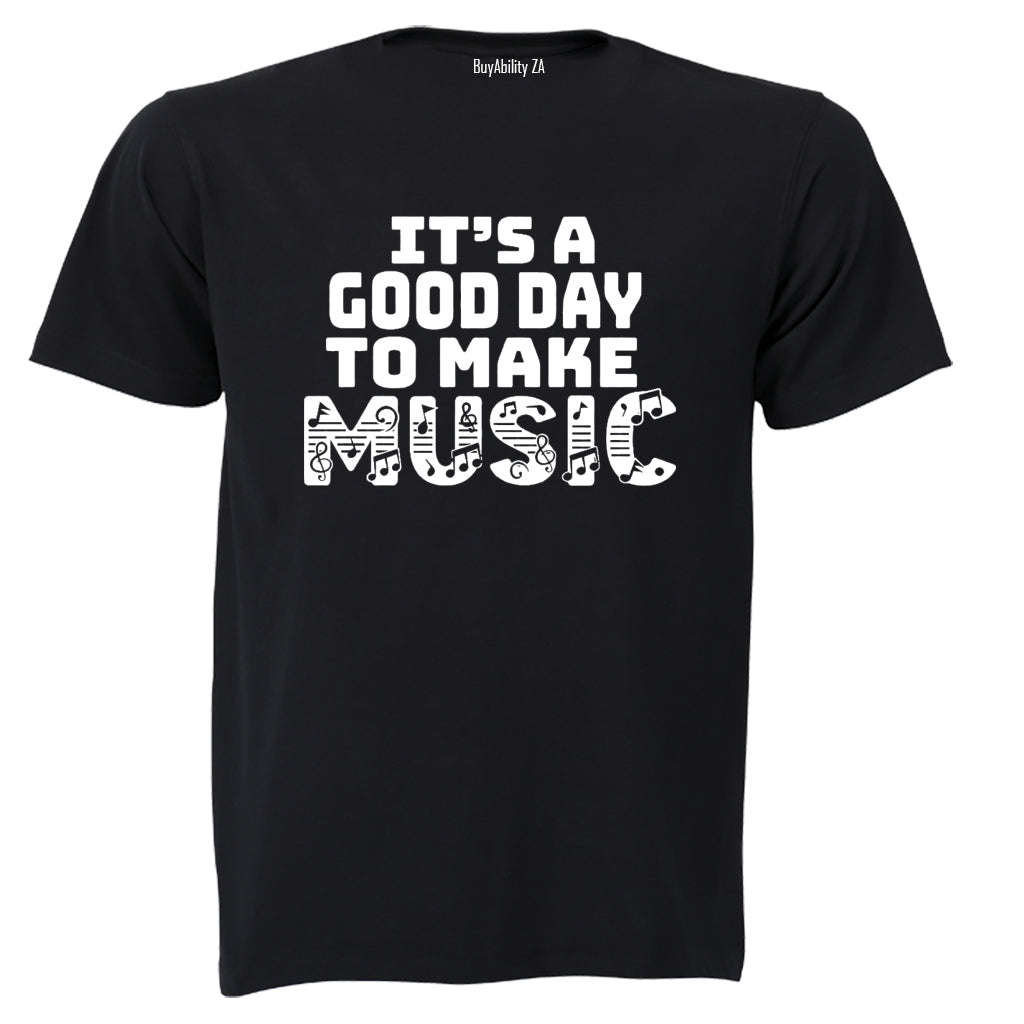 To Make Music - Adults - T-Shirt