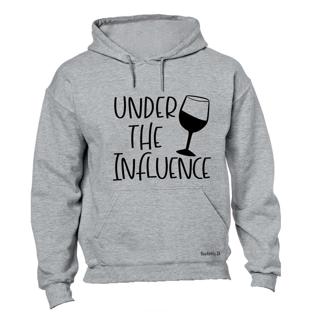 Under The Influence - Hoodie