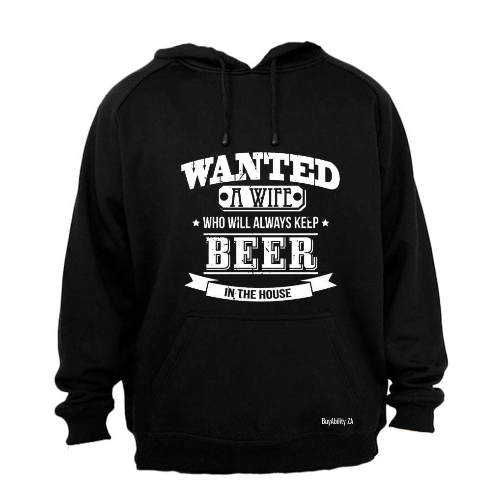 Wanted - A Wife - Hoodie