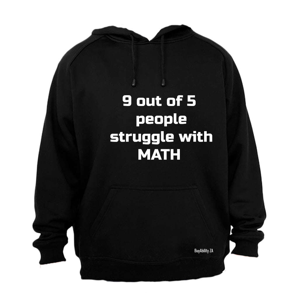 Struggles with Math! - Hoodie