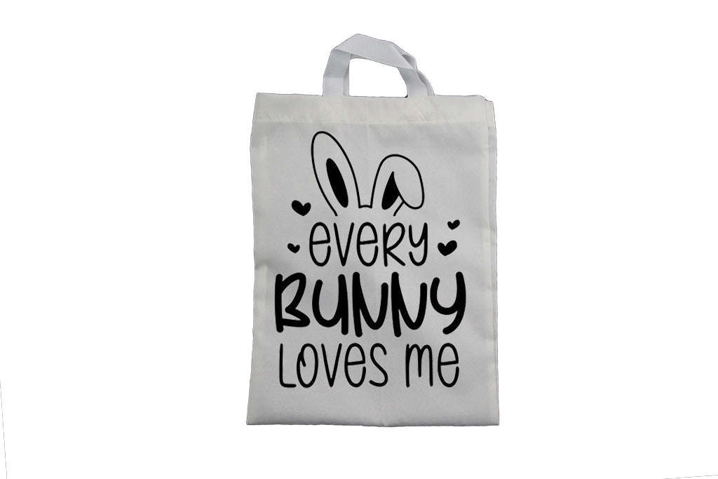 Every Bunny Loves Me - Easter Bag