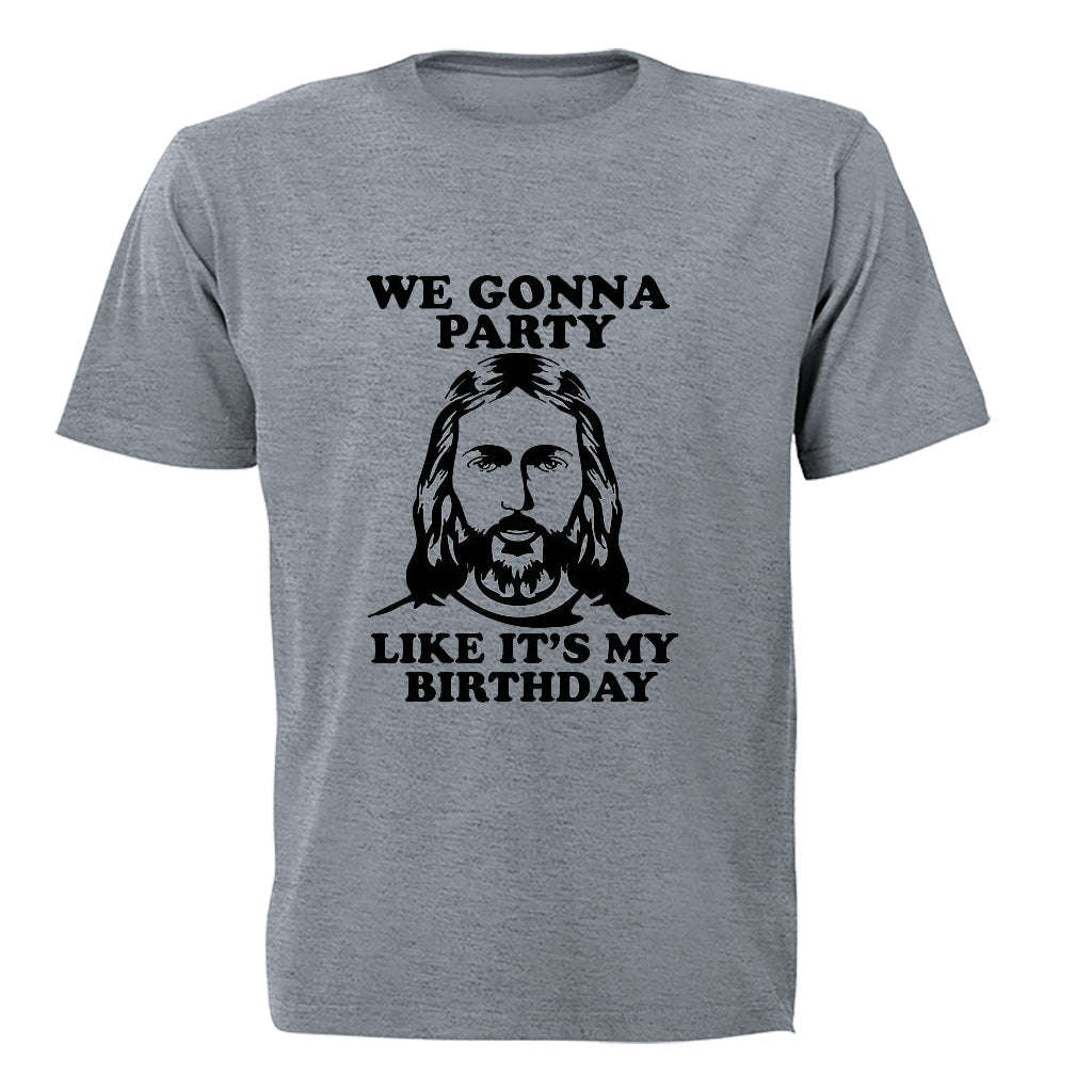Jesus - Party Like It's My Birthday - Christmas - Adults - T-Shirt - M / White / Short