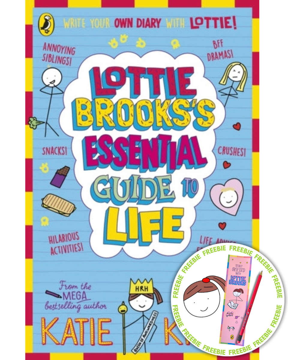 Lottie Brookss Essential Guide to Life (Incudes Freebies)